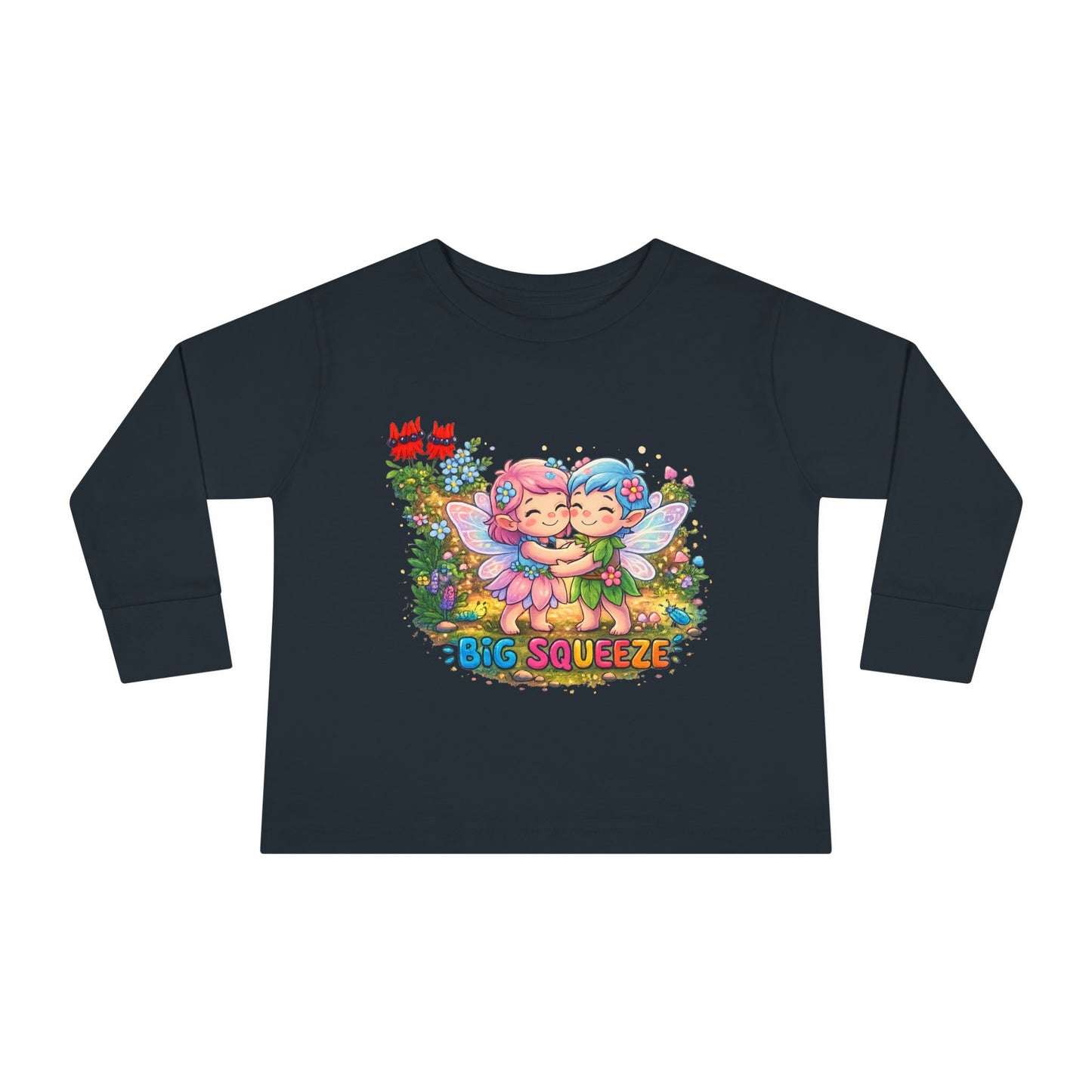 Big Squeeze Fairy Toddler Long Sleeve Tee