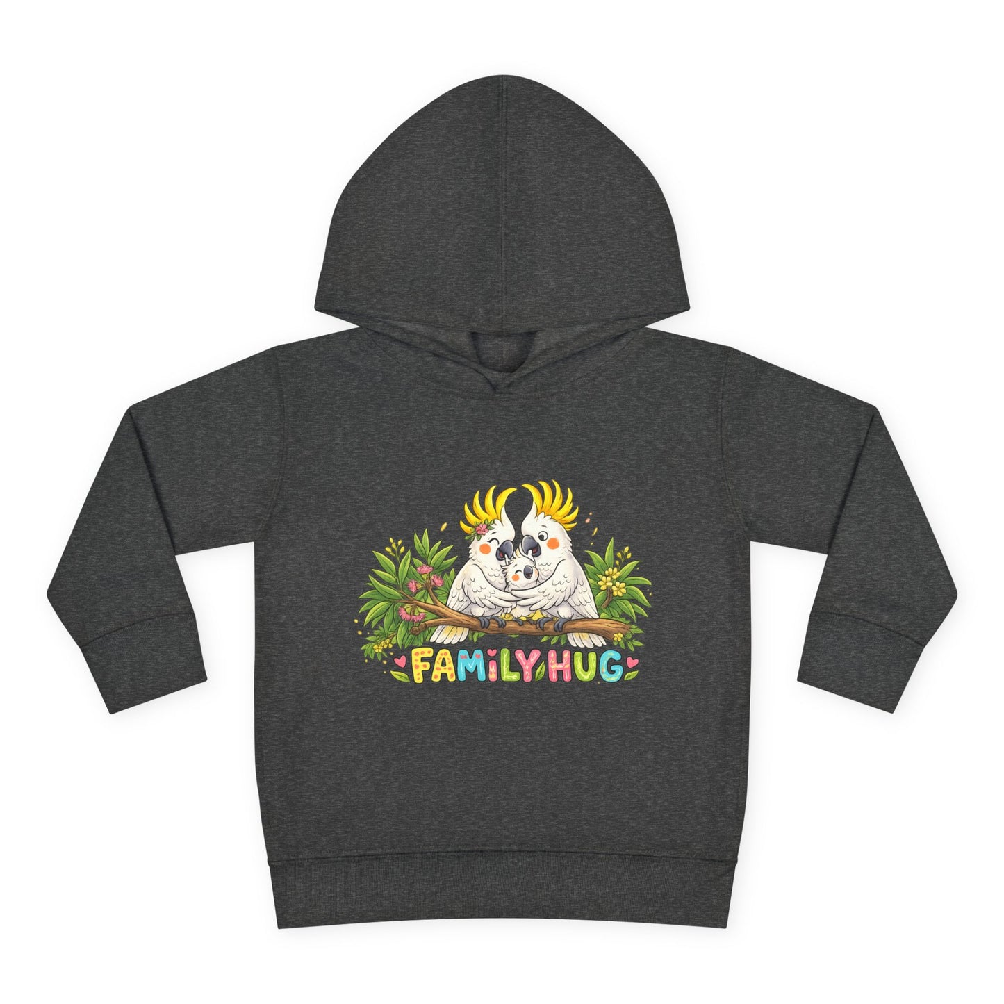 Family Hug Cockatoo Toddler Pullover Fleece Hoodie