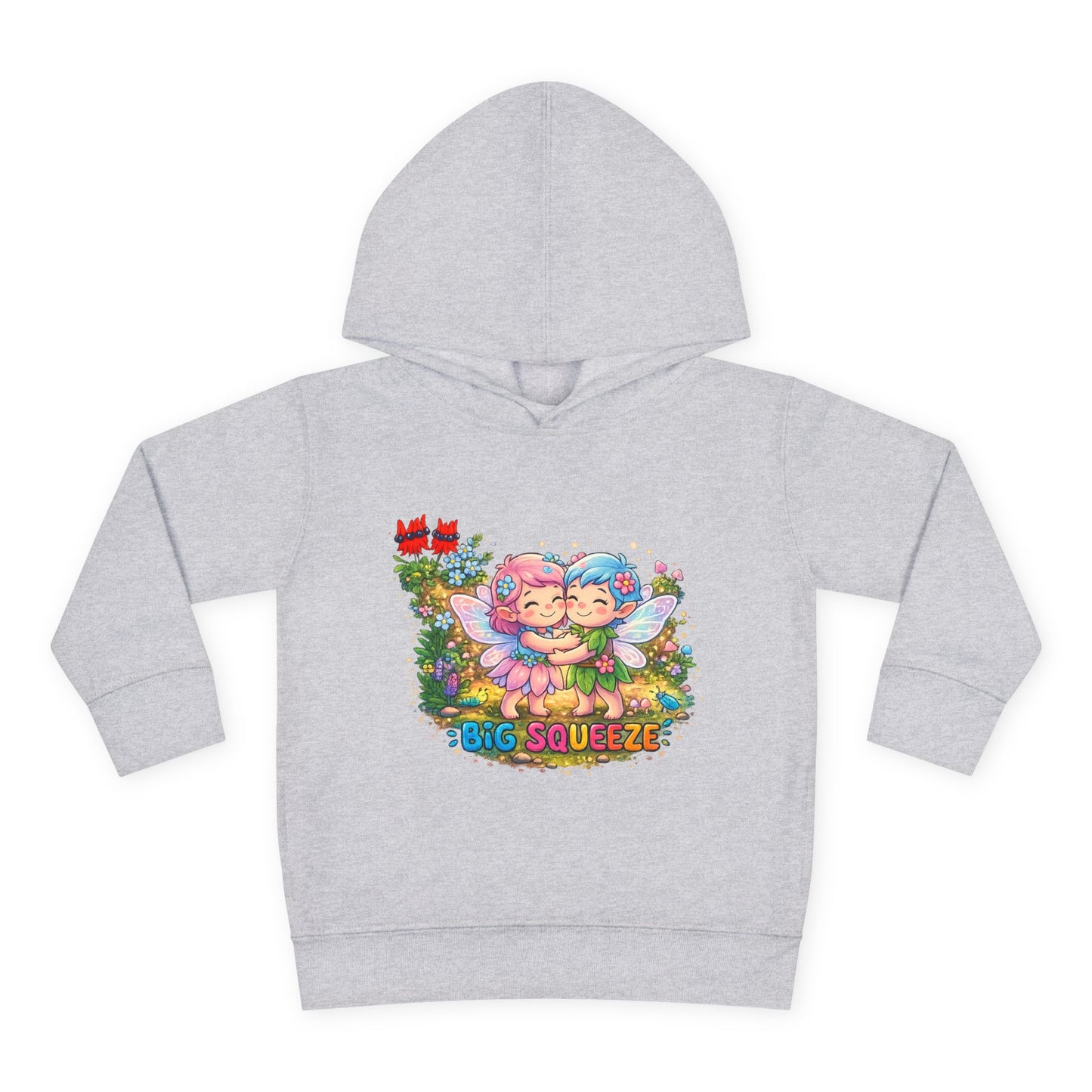 Big Squeeze Fairy Toddler Pullover Fleece Hoodie
