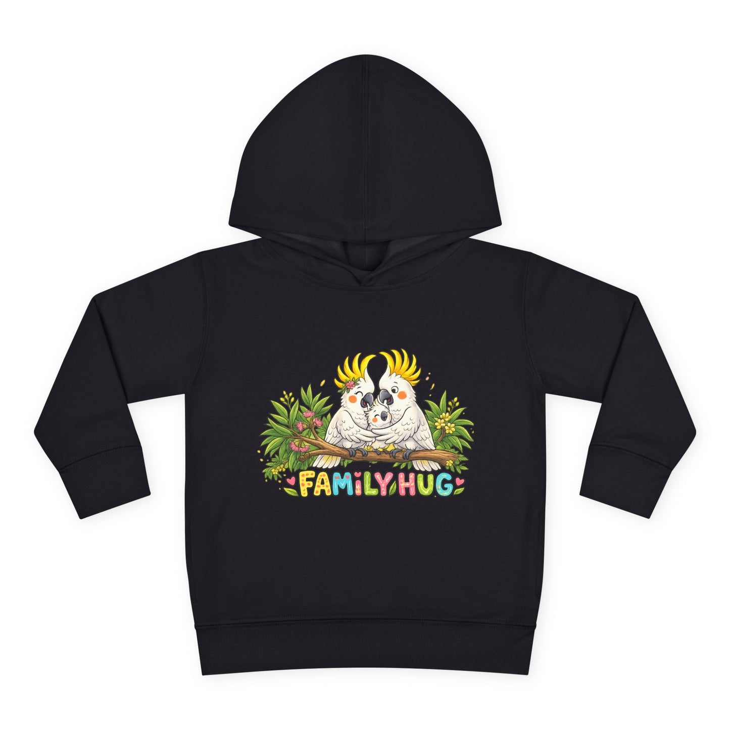 Family Hug Cockatoo Toddler Pullover Fleece Hoodie