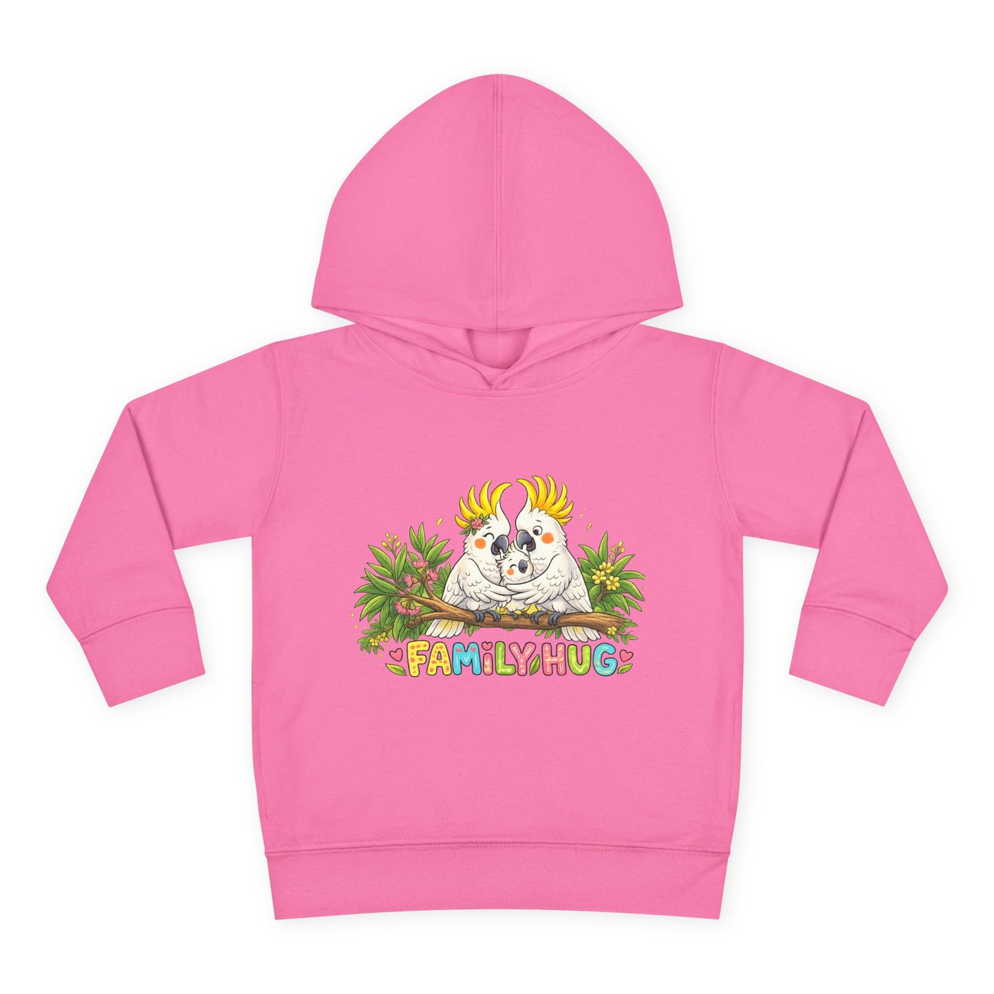 Family Hug Cockatoo Toddler Pullover Fleece Hoodie