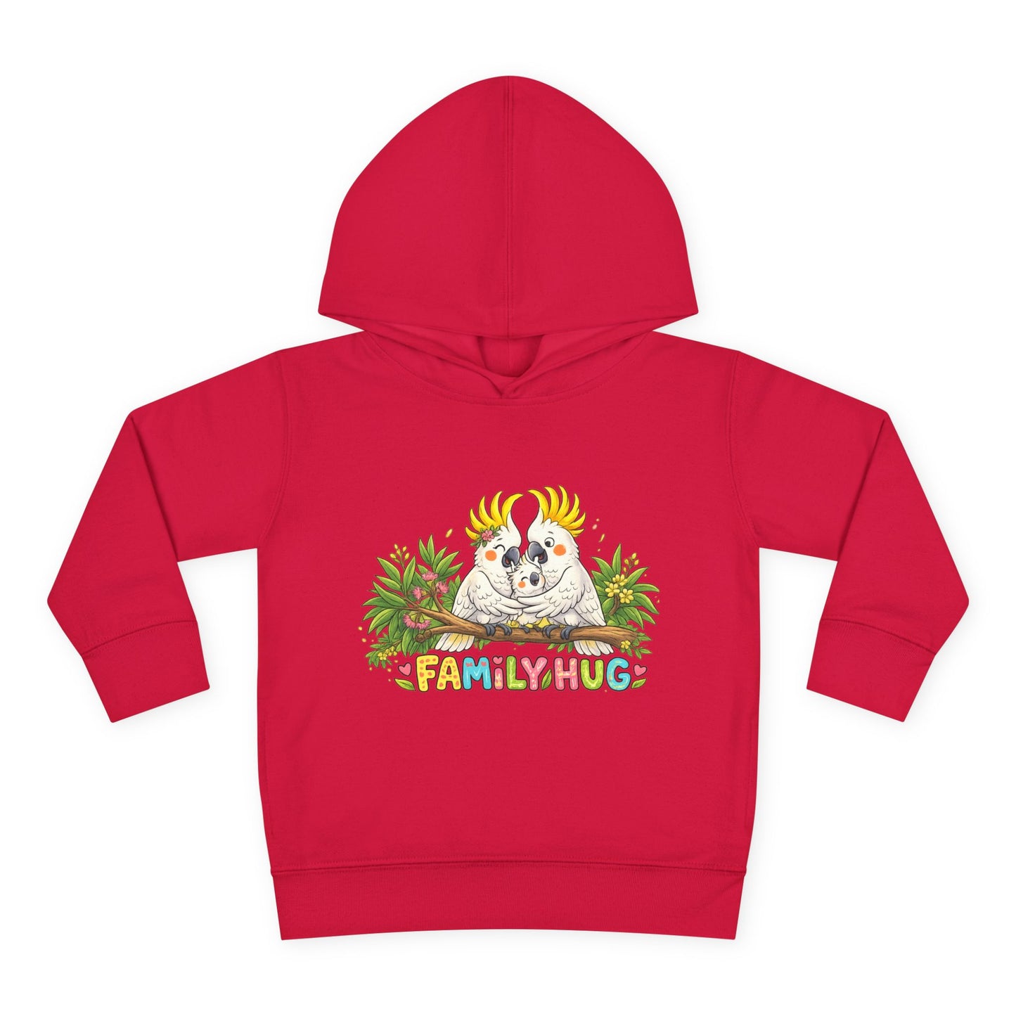 Family Hug Cockatoo Toddler Pullover Fleece Hoodie