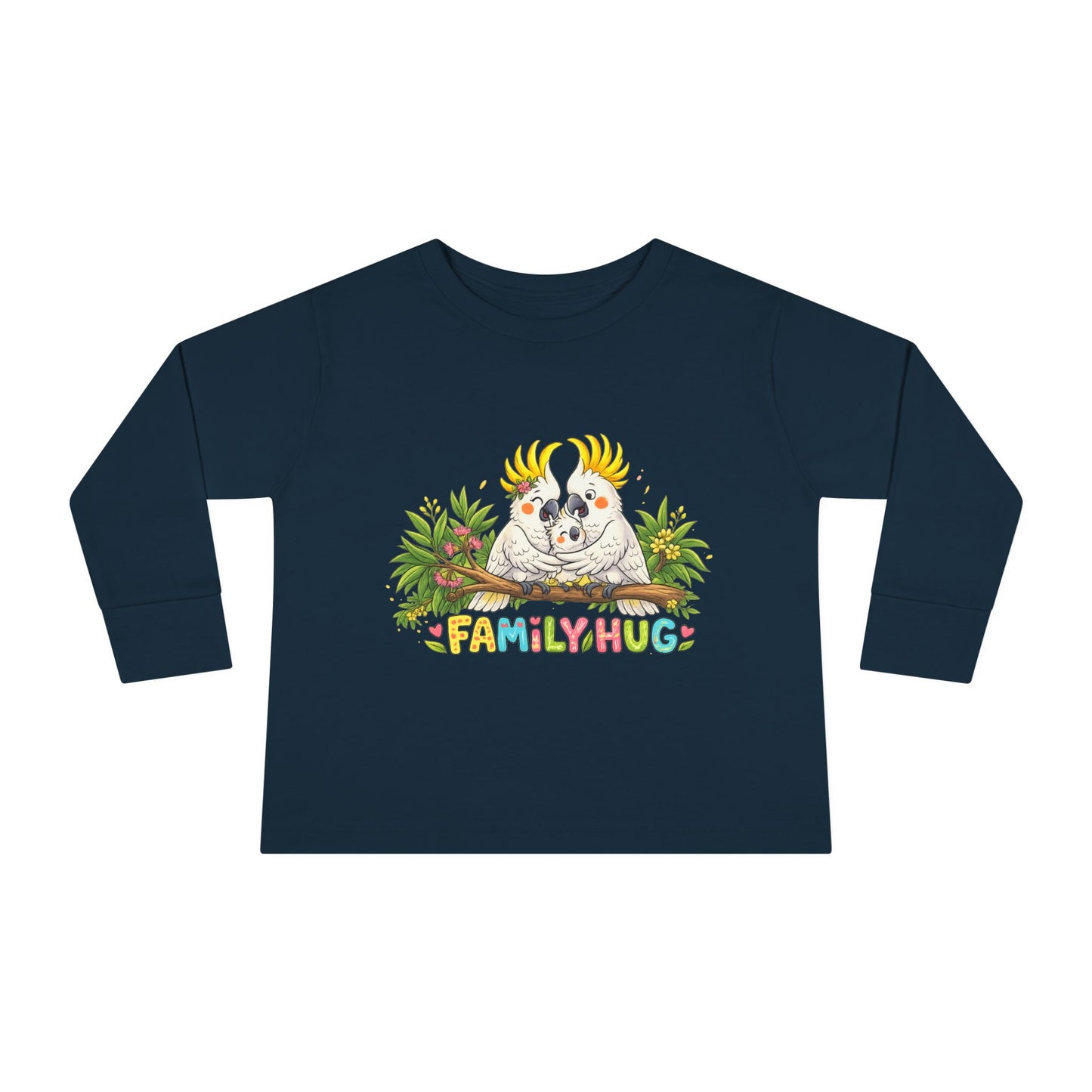Family Hug Cockatoo Toddler Long Sleeve Tee
