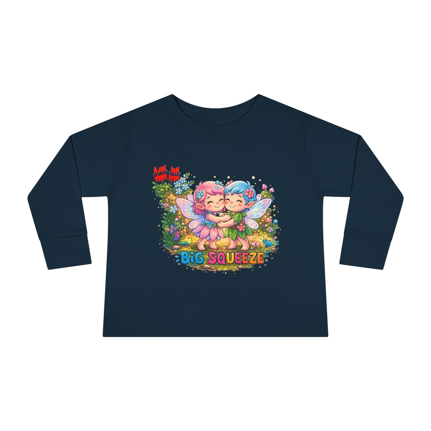 Big Squeeze Fairy Toddler Long Sleeve Tee