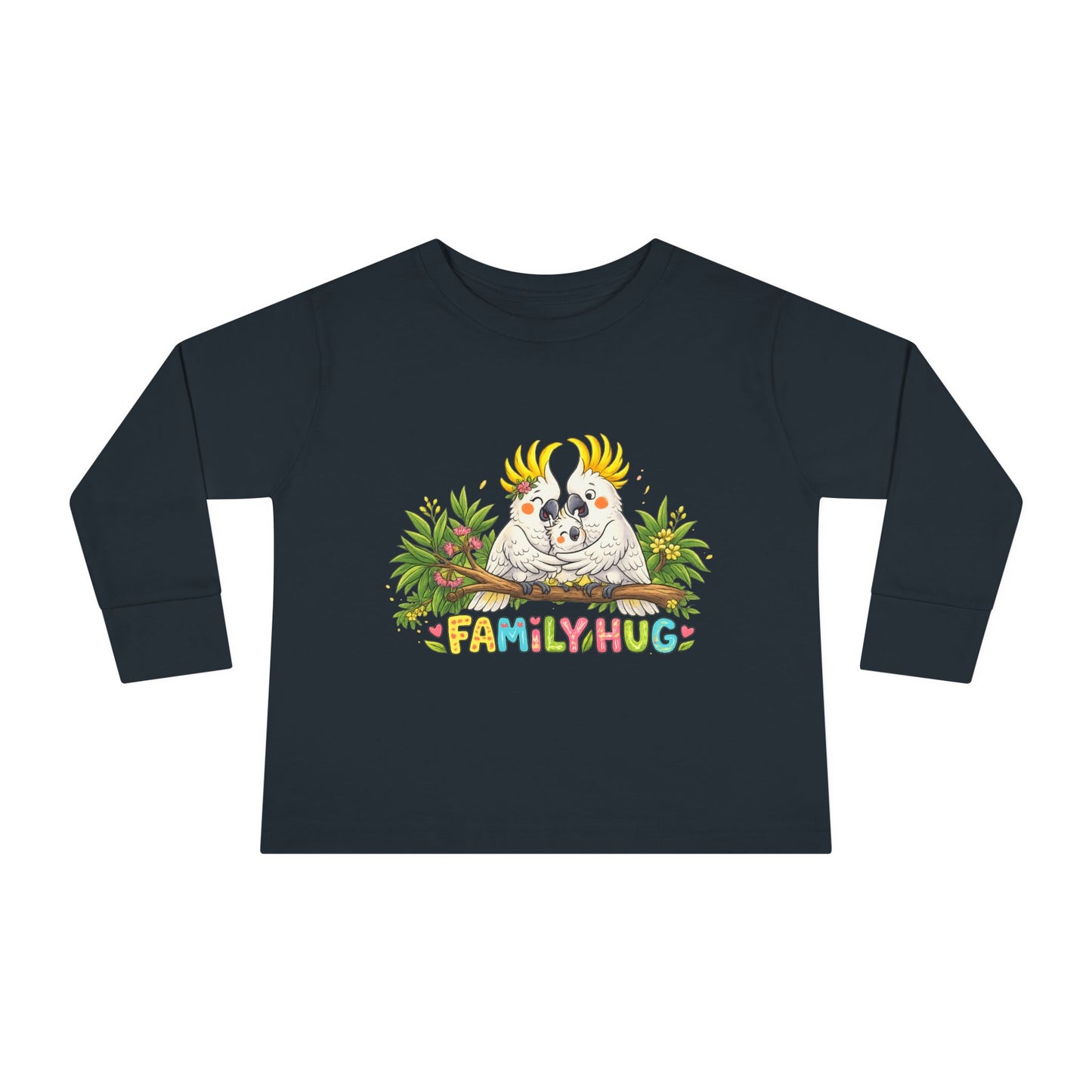 Family Hug Cockatoo Toddler Long Sleeve Tee